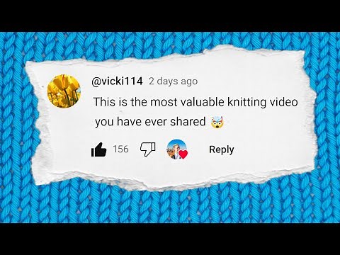Knitting’s most fundamental secrets