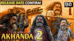 341K views · 15K reactions | Akhanda 2 Hindi Dubbed Release Date...
