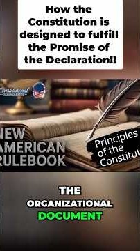 US Constitution Explained Declaration's Vision Fulfilled