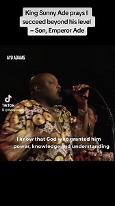 King Sunny Ade prays I succeed beyond his level – Son, Emperor Ade Full video https://youtu.be/SDd17iWIiak?si=OZR5P02-y_AMvRgx | Ayo Adams