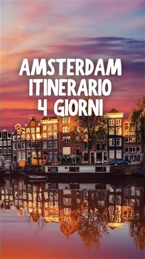 itinerario 4 giorni Amsterdam