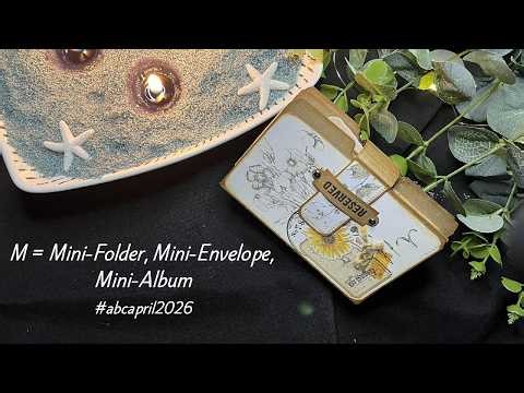M = Mini-Folder, Mini-Envelope, Mini-Album for #abcapril2026.