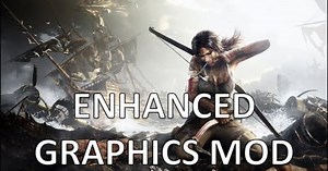 Tomb Raider (2013) - Enhanced Graphics Mod