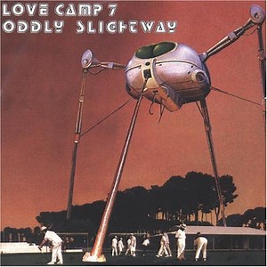 Love Camp 7 - Oddly Slightway