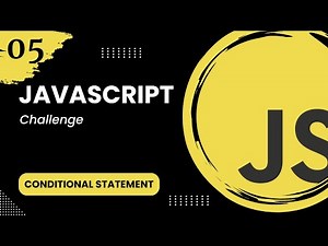 JavaScript Conditional Statement #5 - Challenge