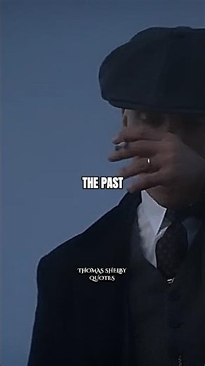 Sigma rule😎🔥~THE PAST CAN'T BE CHANGED Thomas shelby quotes #shorts #peakyblinders #quotes