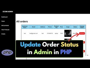 Update Order Status In Admin Using PHP | PHP E-Commerce Project Tutorial