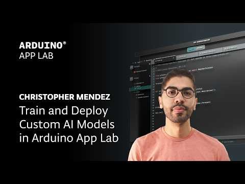 Train and Deploy Custom AI Models in Arduino App Lab