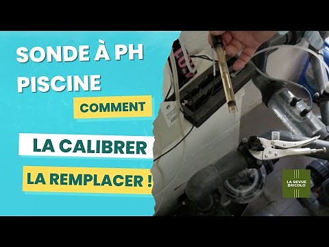 Remplacement et calibration de la sonde à pH de votre piscine, évitez les erreurs courantes !
