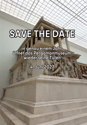 Berlin, merkt euch dieses Datum 📆📝 🎉Am 4. Juni 2027 öffnet ein Großteil des Pergamonmuseums wieder, darunter der Nordflügel und der Mittelbau mit echten Highlights: der berühmte Pergamonaltar, der Saal der Hellenistischen Architekturen und die neu konzipierte Sammlungspräsentation des Museums für Islamische Kunst. 🎟️ Die Gruppenführung „Highlights der Wiedereröffnung“ ist bereits ab dem 1. Juli 2026 buchbar #visitBerlin #Pergamonmuseum #Museumsinsel #Berlin #BerlinMuseen