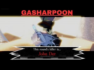 ROBLOX Forsaken Gasharpoon John doe SKIN gameplay (+LMS)
