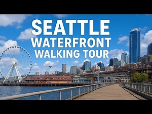 Seattle Waterfront Walking Tour | 4K Scenic Walk in Downtown Seattle