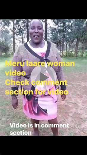 12K views · 40 reactions | Meru laare woman video Meru laare woman trending video #kenya #meru #merulaare #video | Pornnaija1 | Facebook