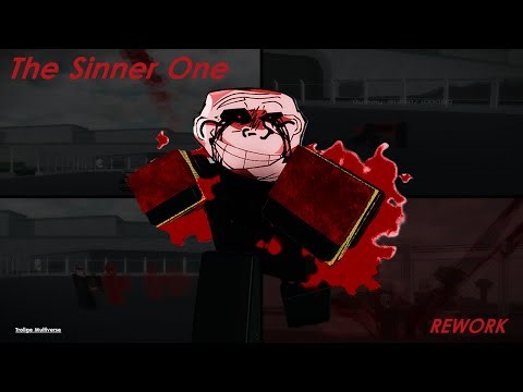 Small Showcasing THE SINNER ONE (Reworked) | Trollge Multiverse (Roblox)