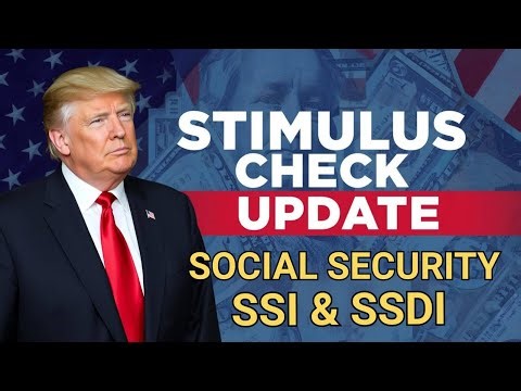 📢Stimulus Check Update + Social Security SSI & SSDI Payment Schedule Explained