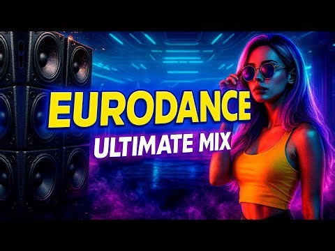 EURODANCE FOREVER ✨ Ultimate Megamix 90's Classics Songs 🔥 Dance Remenber MIX