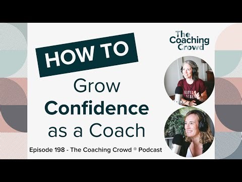 How to Grow Confidence as a Coach