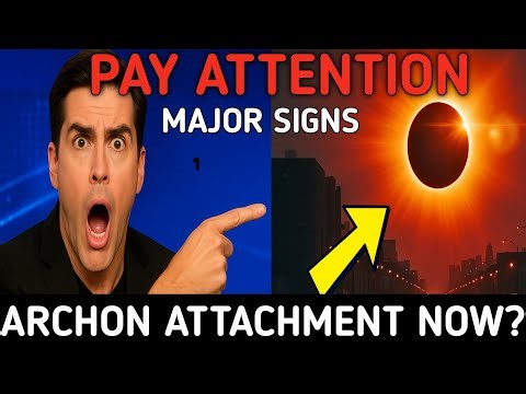 WARNING: 3 Signs You Have An Archon Attachment RIGHT NOW – How to Remove It Tonight