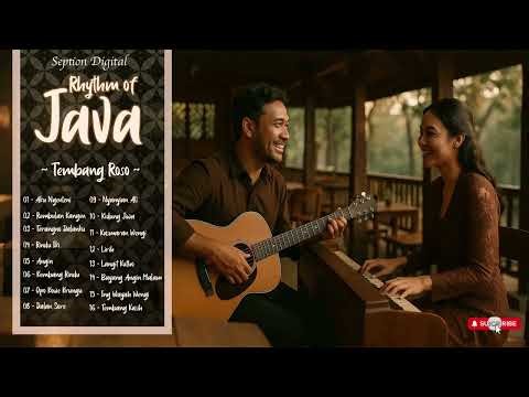 Rhythm of Java | Tembang Roso | Lagu Jawa Full Album | Javanese Traditional Lo-Fi Jazz Music Indo