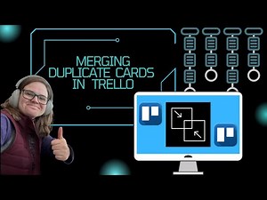 Merging Duplicate Cards with Trello Automation