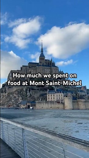 Eating for $30 a person per day in Mont St Michel