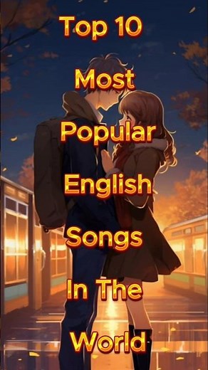 🎵 TOP 10 Most Popular English Songs In The World 🔥🎧 | Global Hits 🌍