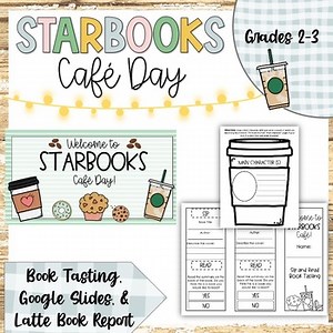 Starbooks Cafe Day: Book Report and Book Tasting Activities