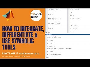 How to Integrate, Differentiate & use Symbolic Tools | MATLAB Fundamentals | @MATLABHelper