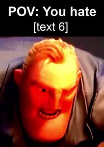 Mr. Incredible Becoming Angry Video Meme Template