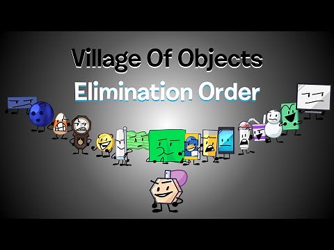 Village Of Objects Elimination Order