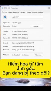 Ảnh gốc tiềm ẩn nguy cơ bị theo dõi GPS