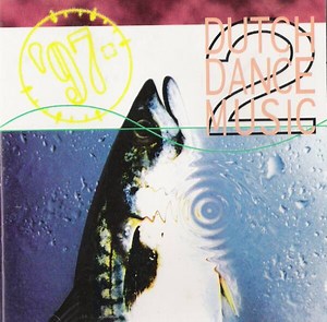 Various - Dutch Dance Music 1997 Part II