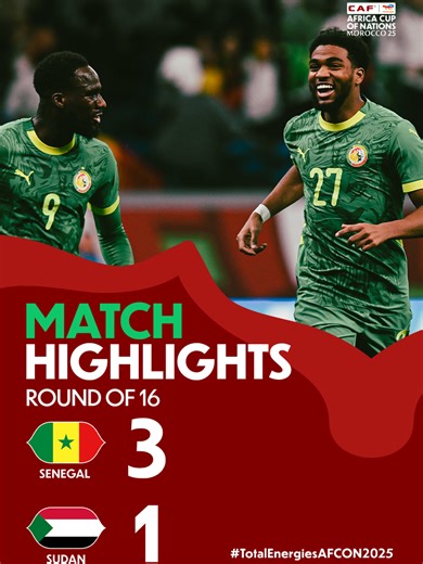 🎥 HIGHLIGHTS: 🇸🇳 3–1 🇸🇩 The Round of 16 is off to a strong start. A comeback and a win for Senegal. #TotalEnergiesAFCON2025