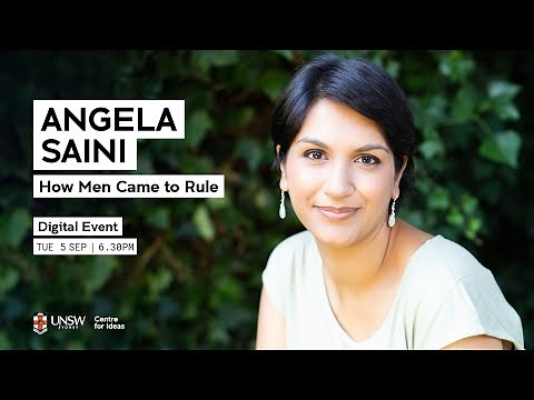 ANGELA SAINI: How Men Came to Rule