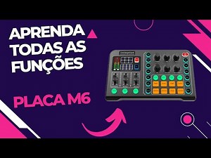 PLACA DE AUDIO M6 - TESTE DE AUDIO | Passo a passo dentro de cada Função