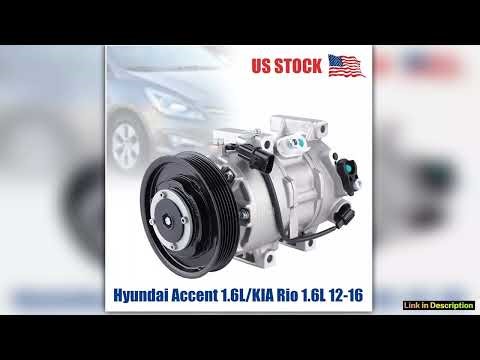 AC Air Conditioner Compressor Kit with Clutch Fits for 1216 Hyundai Accent 16L 1215 KIA Rio 16L Rel