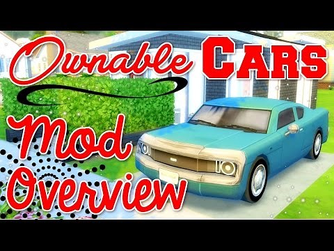 The Sims 4 | Mod Overview | Ownable Cars!
