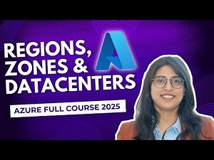 Azure Region, Availability Zone and Datacenter - Full Course [2025] Day 3