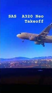 SAS A320 Takeoff