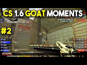 The Greatest CS 1.6 PRO Moments of All Time - 2/5