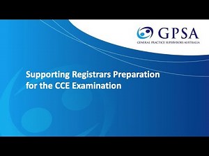 Supporting Registrars Preparing for the CCE Examination