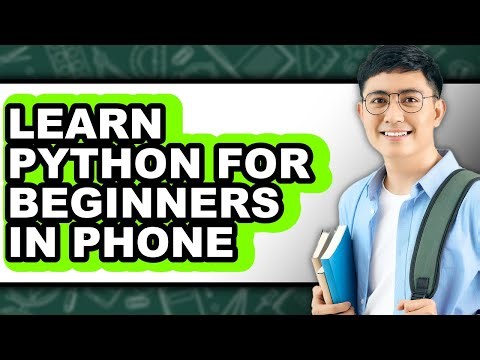 How to Learn Python for Beginners on Your Phone - Easy Guide