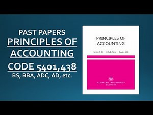 Past Paper, Principles of Accounting, Code 5401, 438, AIOU