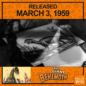 The Giant Behemoth opened March 3, 1959 | Hallowin