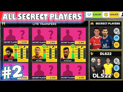 Dream League Soccer 2022 | Open All Secret Players Part 2 | Official DLS 22