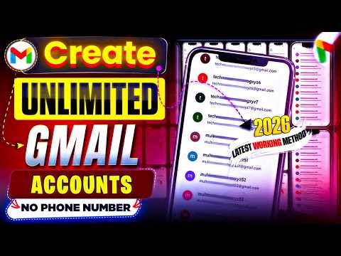 How to Create UNLIMITED Gmail Account in Mobile | Create gmail account without phone number 2026