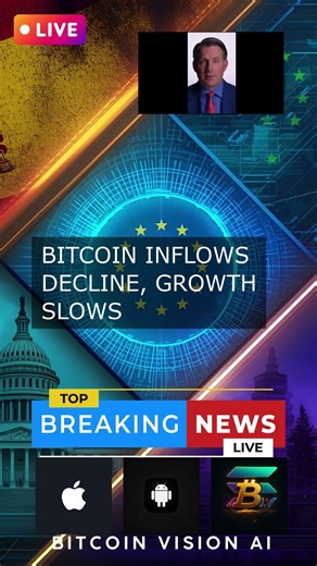 BITCOIN INFLOWS DECLINE, GROWTH SLOWS