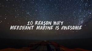 10 Reason why Maritime is AWESOME Vlog by Jeff.hk #navigator #thelegendarysailor | Merchant Navy
