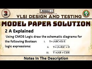 2 a Model Paper Solution Explained Module 1 6th Sem VLSI Design & Testing ECE 2022 Scheme VTU