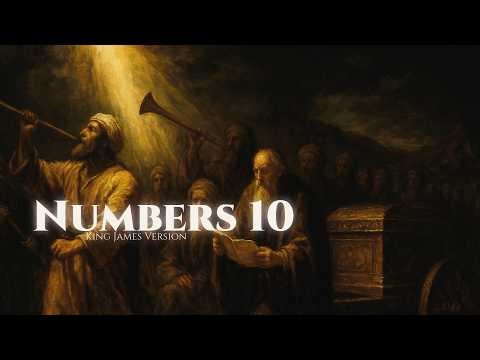 Numbers 10 | Audio Bible